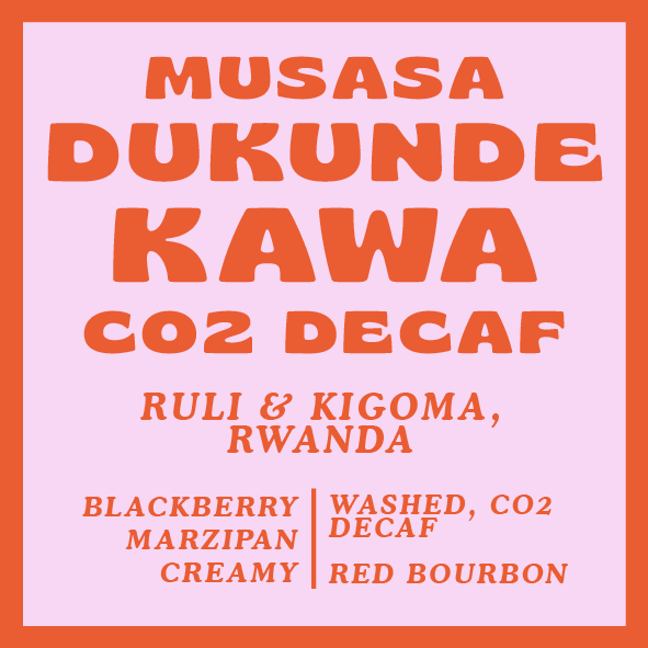 Musasa Dukunde Kawa CO2 Decaf - Rwanda