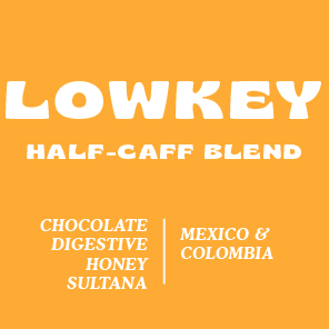 Lowkey Half-Caff Blend