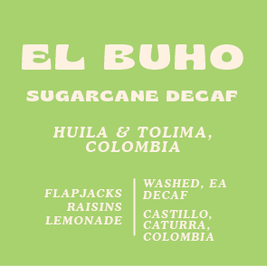 El Buho Sugarcane (EA) Decaf, Colombia